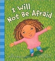 I Will Not Be Afraid from Concordia Publishing House I Will Not Be Afraid from Concordia Publishing House